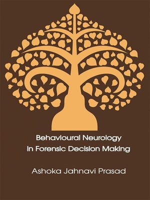 cover image of Behavioural Neurology in Forensic Decision Making